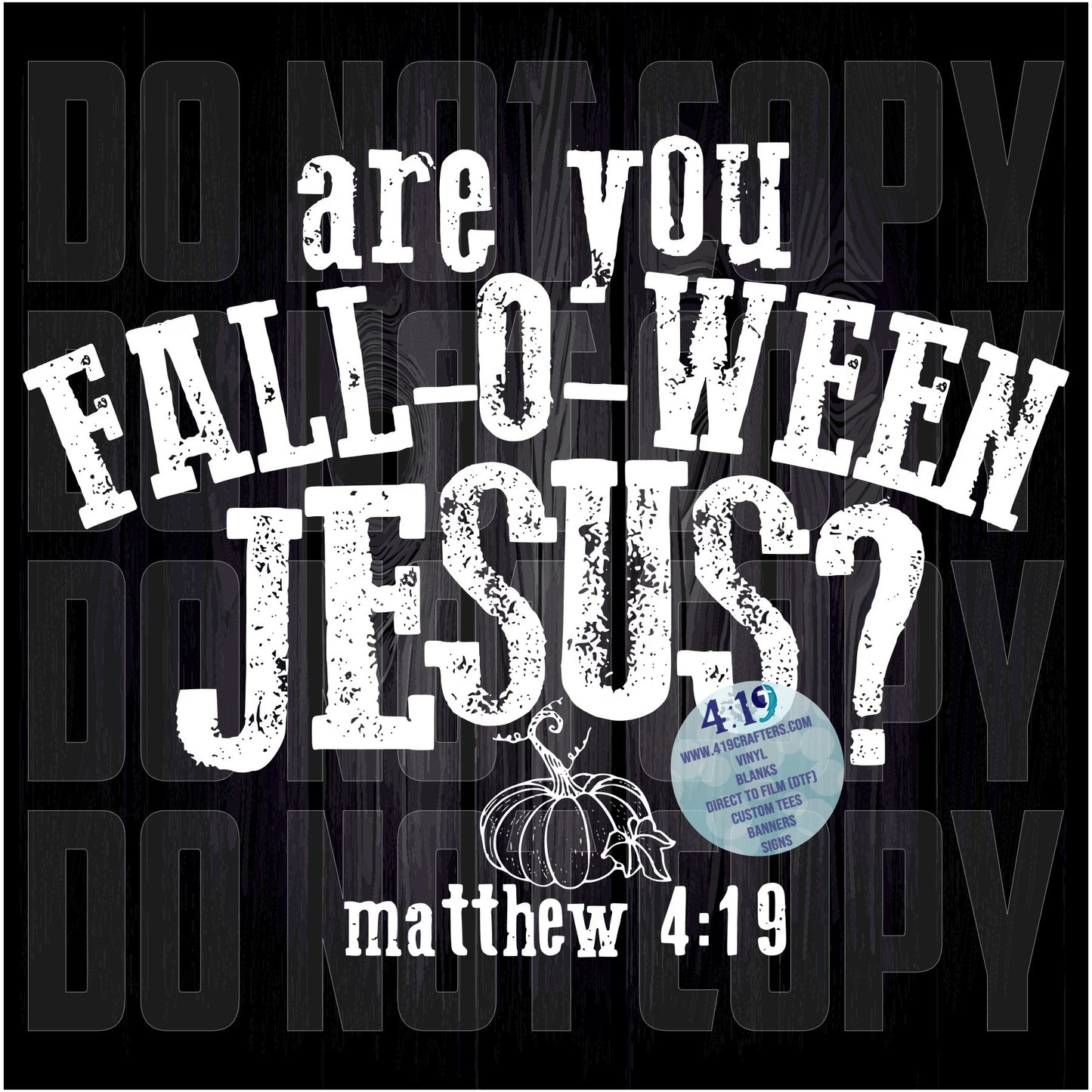 Are You Fall-o-ween Jesus White Print