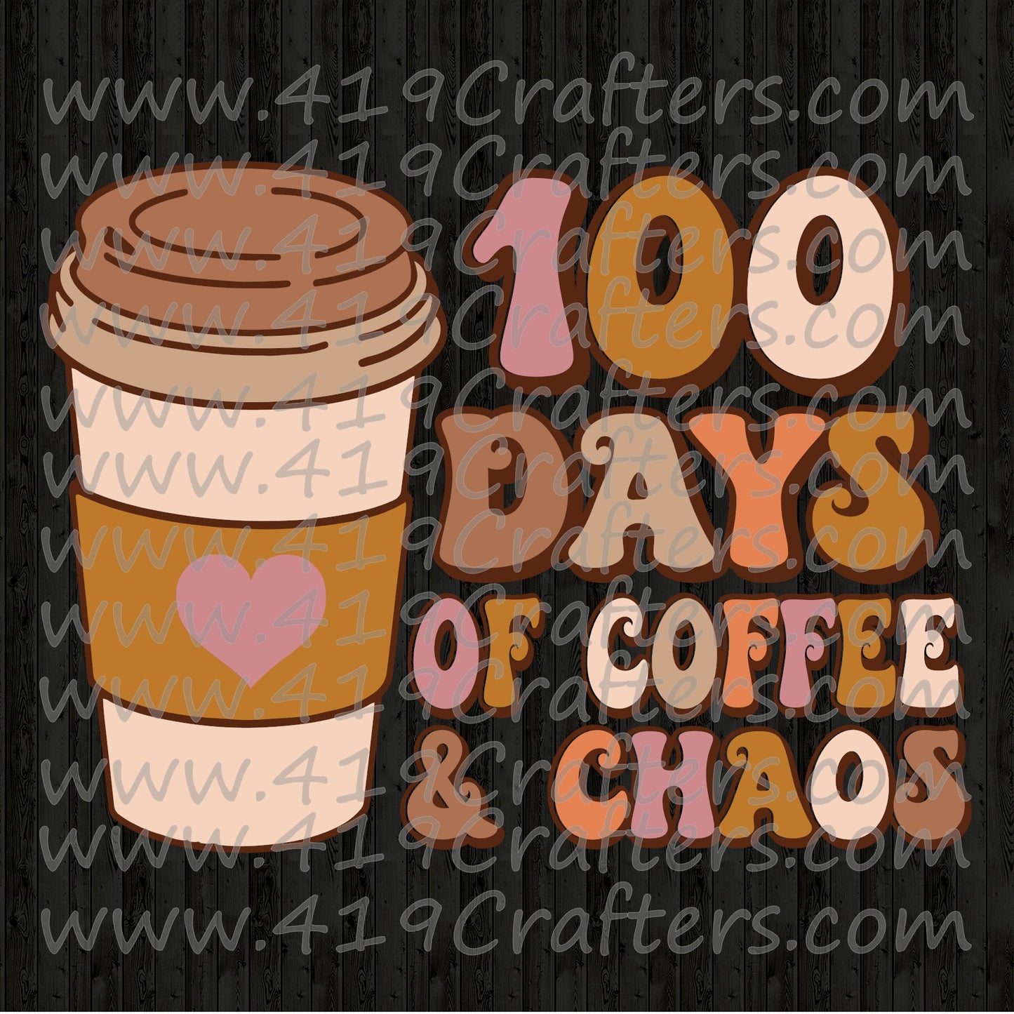 100 DAYS OF COFFEE AND CHAOS