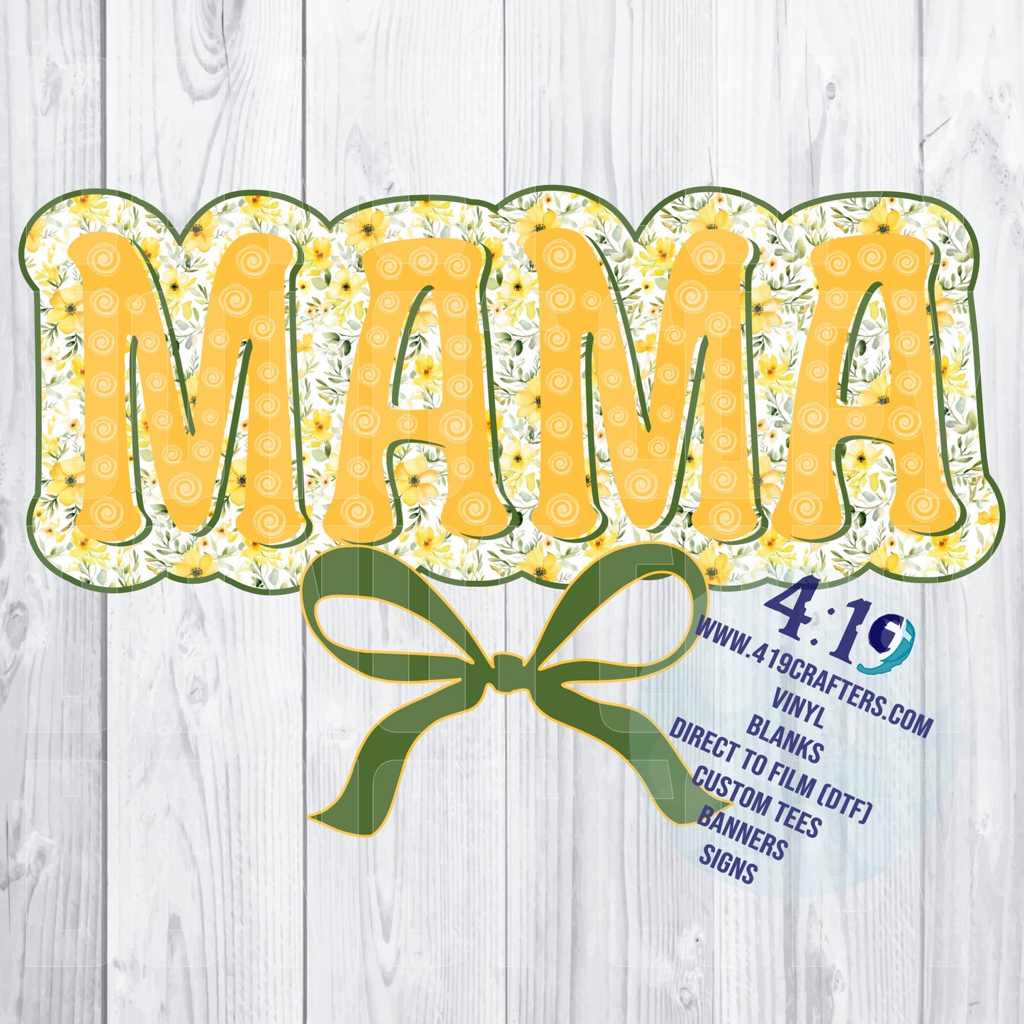 Yellow/Green Floral Mama DTF PRINT