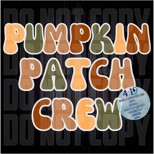 DIGITAL FILE - Pumpkin Patch Crew