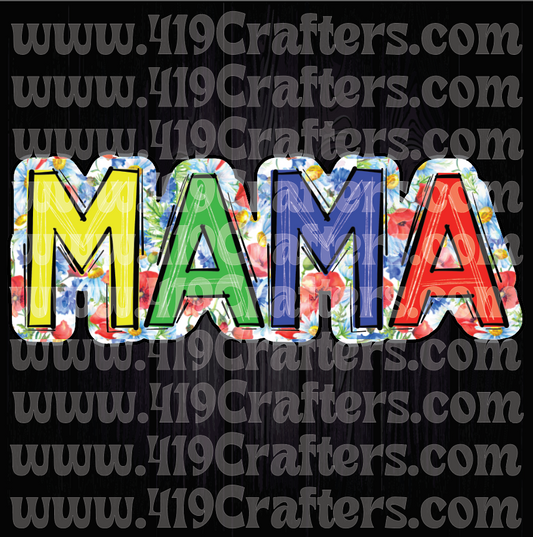 MAMA WORD ART FLORAL BRIGHT COLORS