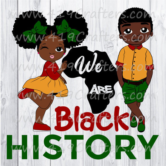 LITTLE BOY AND GIRL WE ARE BLACK HISTORY