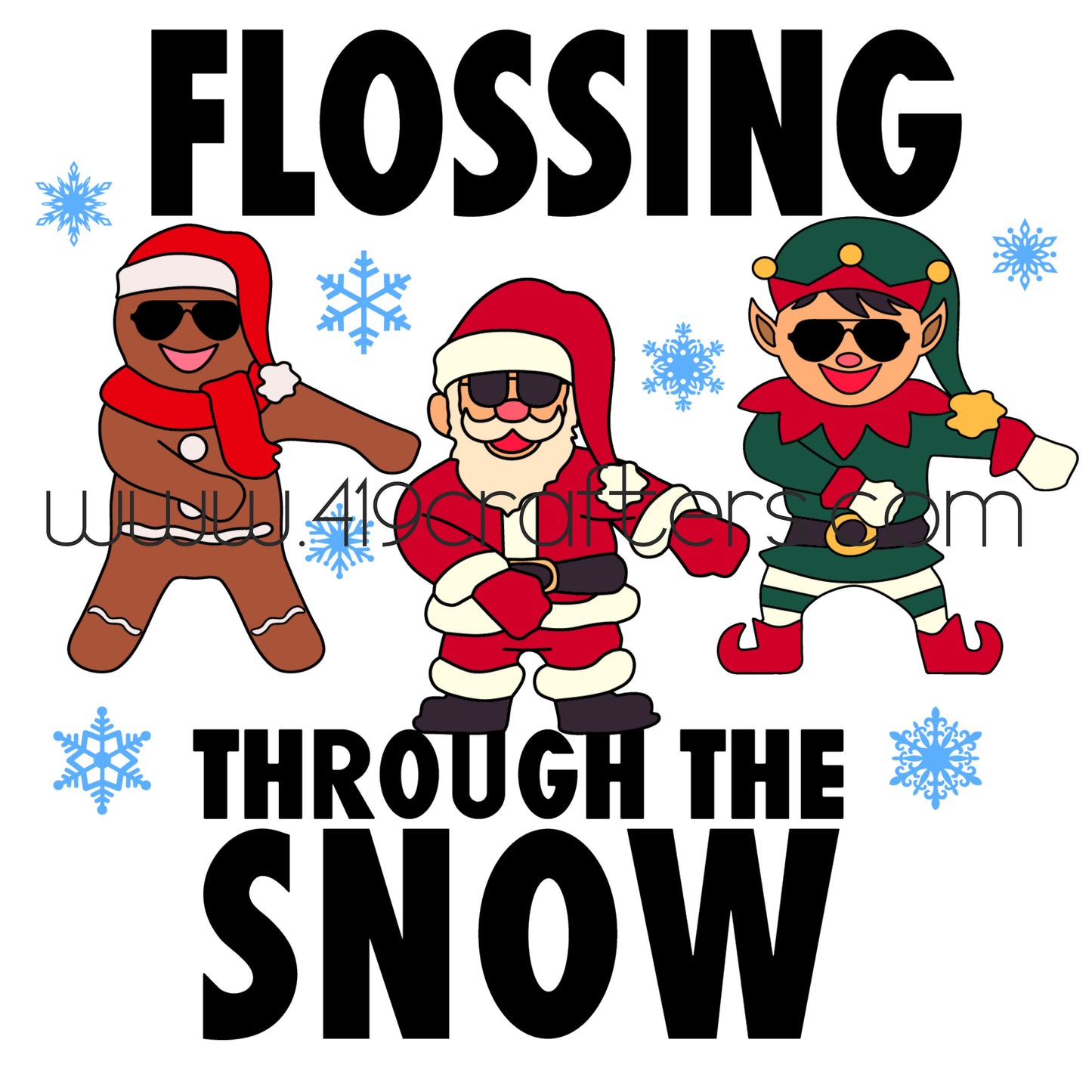 Sublimation Print - Flossing through the Snow