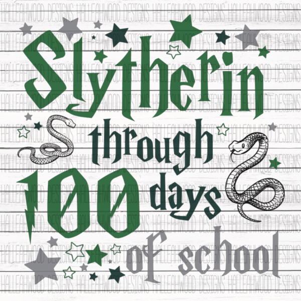 Sublimation Print - Slytherin Through 100 Days